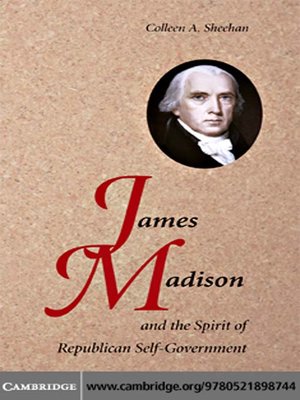 cover image of James Madison and the Spirit of Republican Self-Government